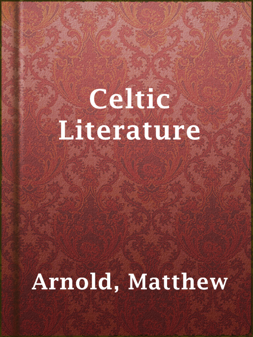 Title details for Celtic Literature by Matthew Arnold - Wait list